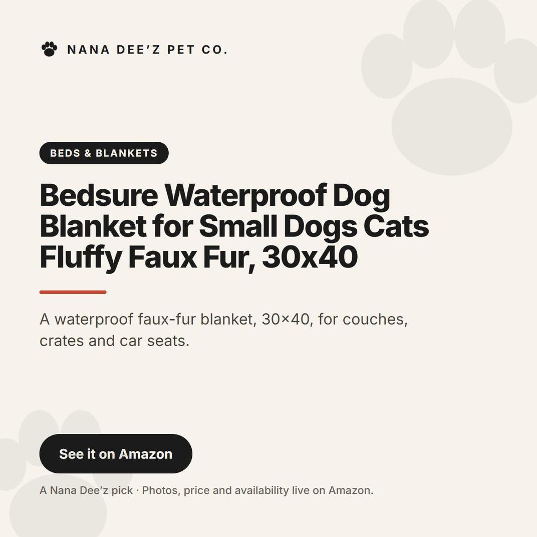 Bedsure Waterproof Dog Blanket for Small Dogs Cats Fluffy Faux Fur, 30x40 — a Nana Dee'z Pet Co. recommendation card