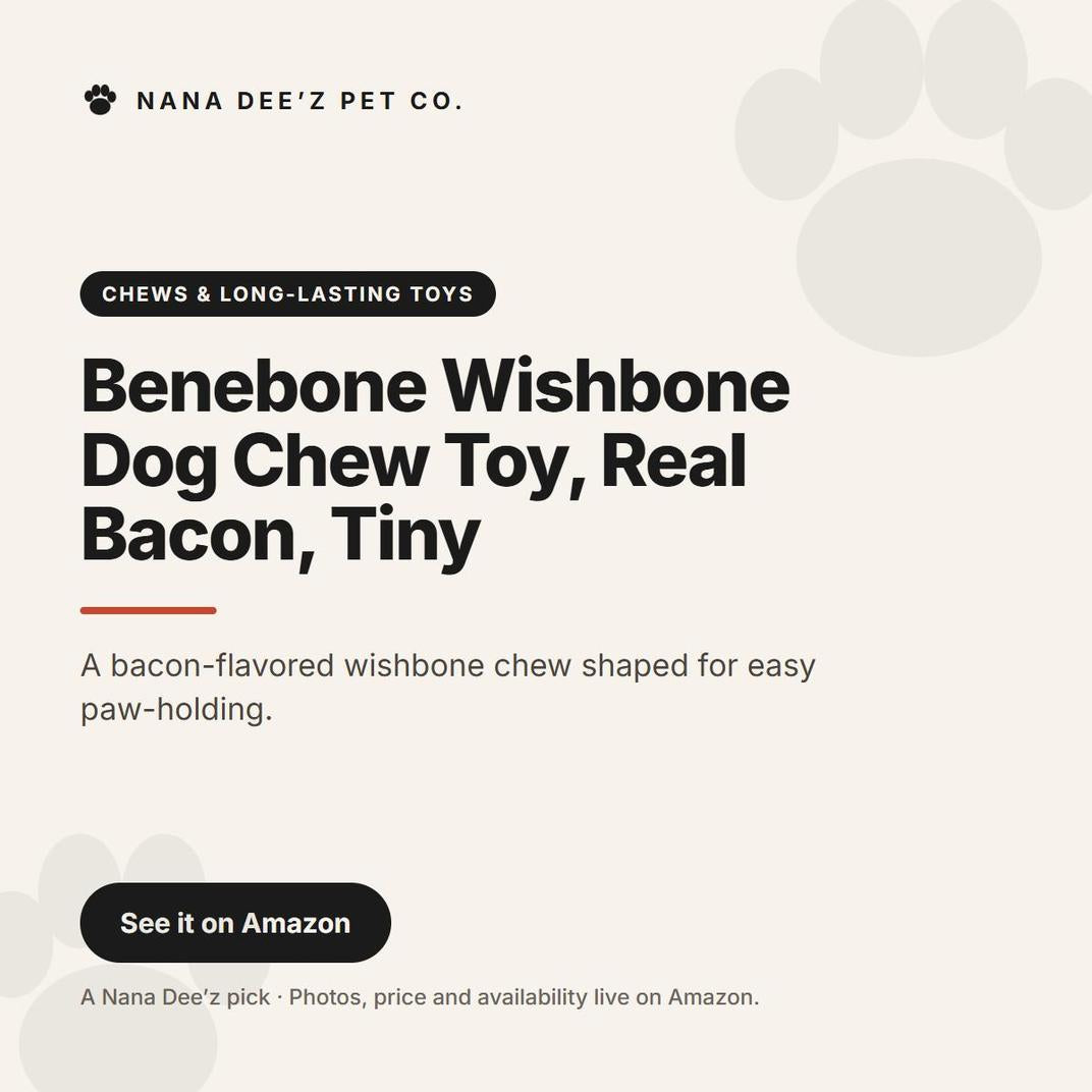 Benebone Wishbone Dog Chew Toy, Real Bacon, Tiny — a Nana Dee'z Pet Co. recommendation card